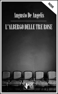 L'albergo delle tre rose