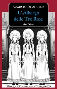 L'Albergo delle Tre Rose