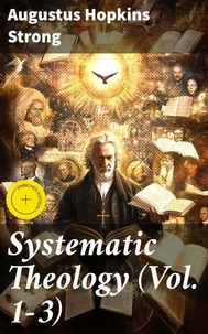 Systematic Theology (Vol. 1-3)