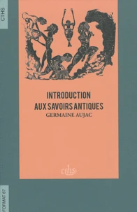 Introduction aux savoirs antiques