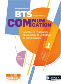 BTS Communication 1re et 2e années Bloc 1