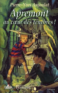 Apremont au coeur des ténèbres