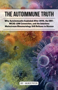 The Autoimmune Truth