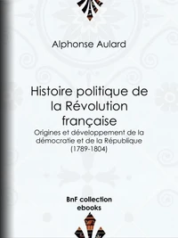 Histoire politique de la Révolution française