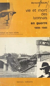 Vie et mort des Lyonnais