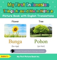  Aulia S. - My First Indonesian Things Around Me in Nature Picture Book with English Translations - Teach &amp; Learn Basic Indonesian words for Children, #15.