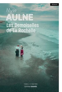Les Demoiselles​ de La Rochelle