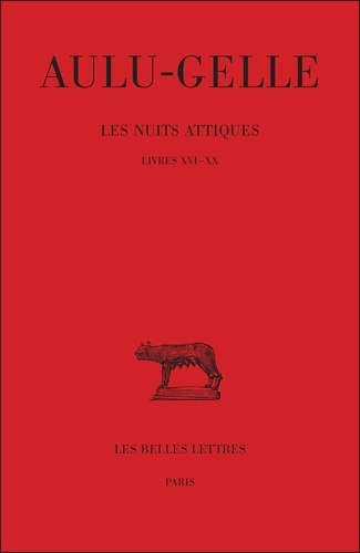  Aulu-Gelle - Les nuits attiques - Tome 4, Livres XVI-XX.