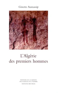 L'Algerie Des Premiers Hommes