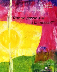 Que se passe-t-il à la messe ?