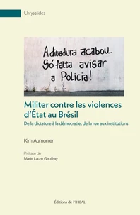 Militer contre les violences d'Etat au Brésil