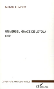 Universel Ignace de Loyola !