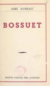  Auneau et Suzanne Leroy - Bossuet.