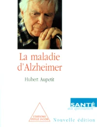 La maladie d'Alzheimer
