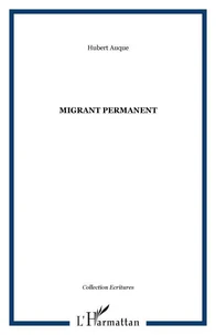 Migrant permanent
