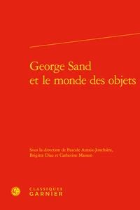 George Sand et le monde des objets