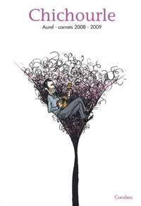 Chichourle Carnets 2008-2009