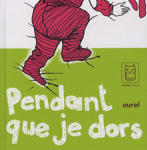  Aurel - Pendant que je dors.