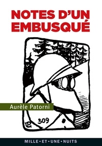 Aurèle Patorni - Notes d'un embusqué.