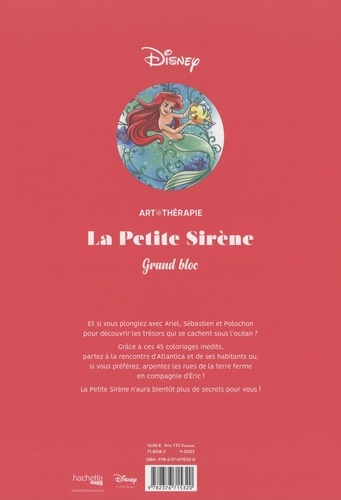La Petite Sirène. 45 coloriages anti-stress