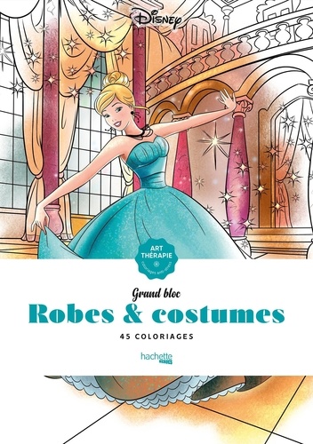 Robes & costumes. 45 coloriages anti-stress