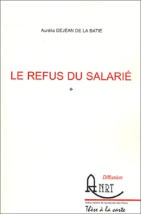 Le refus du salarié