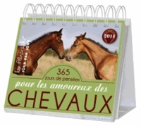 Aurélia Duflot - 365 jours de pensées pour les amoureux des chevaux 2014.