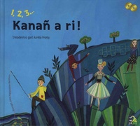 Aurélia Fronty et Maryvonne Berthou - 1, 2, 3... Kanañ a ri !. 1 CD audio
