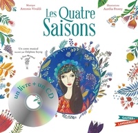 Aurélia Fronty et Claire Frédéric - Les quatre saisons. 1 CD audio