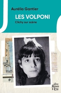 Aurélia Gantier - Les Volponi - Clichy sur scène.