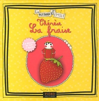 Aurélia Le Bechec - Thérèse la fraise.