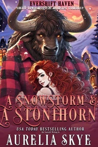 A Snowstorm &amp; A Stonehorn