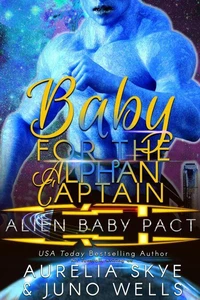 Baby For The Alphan Captain