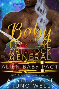 Baby For The Grimlock General