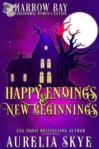  Aurelia Skye - Happy Endings &amp; New Beginnings - Harrow Bay, #12.