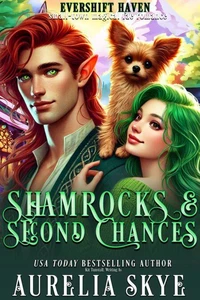 Shamrocks &amp; Second Chances