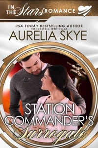  Aurelia Skye - Station Commander's Surrogate - Olympus Station, #1.