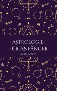 Astrologie für Anfänger