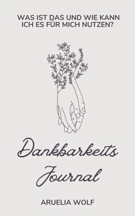 Dankbarkeits Journal