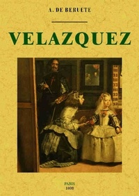 Aureliano de Beruete - Velazquez.
