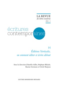 Aurélie Adler et Stéphane Bikialo - Editions Verticales, ou comment éditer et écrire debout.
