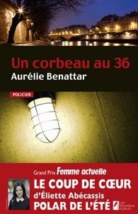 Aurélie Benattar - Un corbeau au 36.