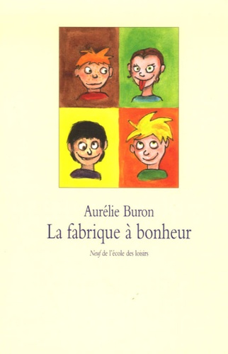 Aurélie Buron - La fabrique à bonheur.