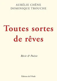 Toutes sortes de rêves