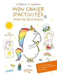 Mon cahier d'activités pour me sentir bien