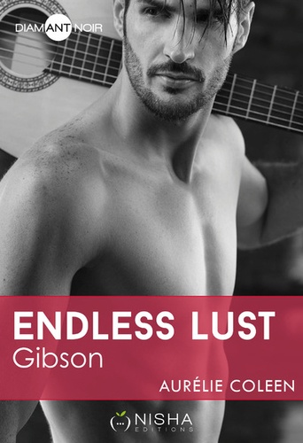 Endless Lust  Gibson