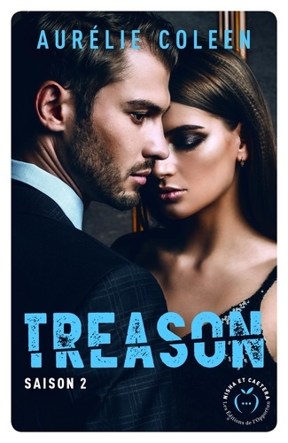Treason Saison 1