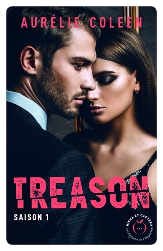 Treason Saison 1
