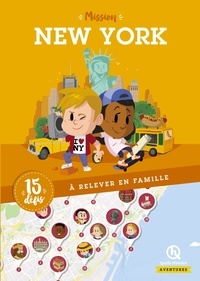 Mission New York - 15 défis à relever en famille.pdf