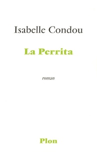 Aurélie Condou - La Perrita.